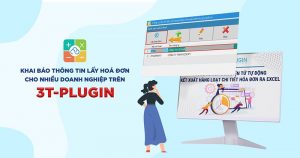 Vì sao kế toán nên sử dụng 3T-Plugin